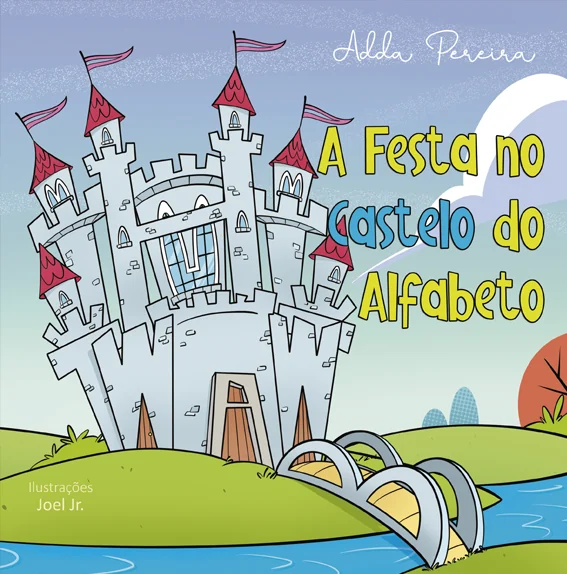 Capa do livro A Festa no Castelo do Alfabeto, de Adda Pereira